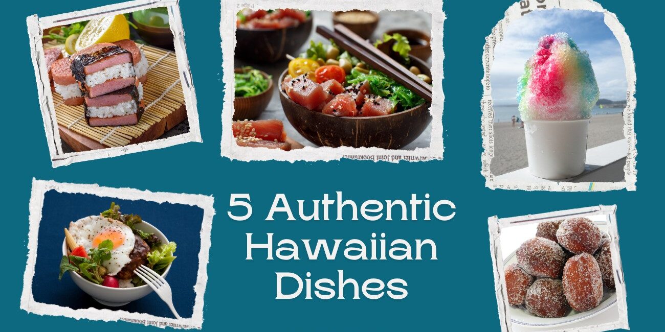 Authentic Hawaiian Dishes